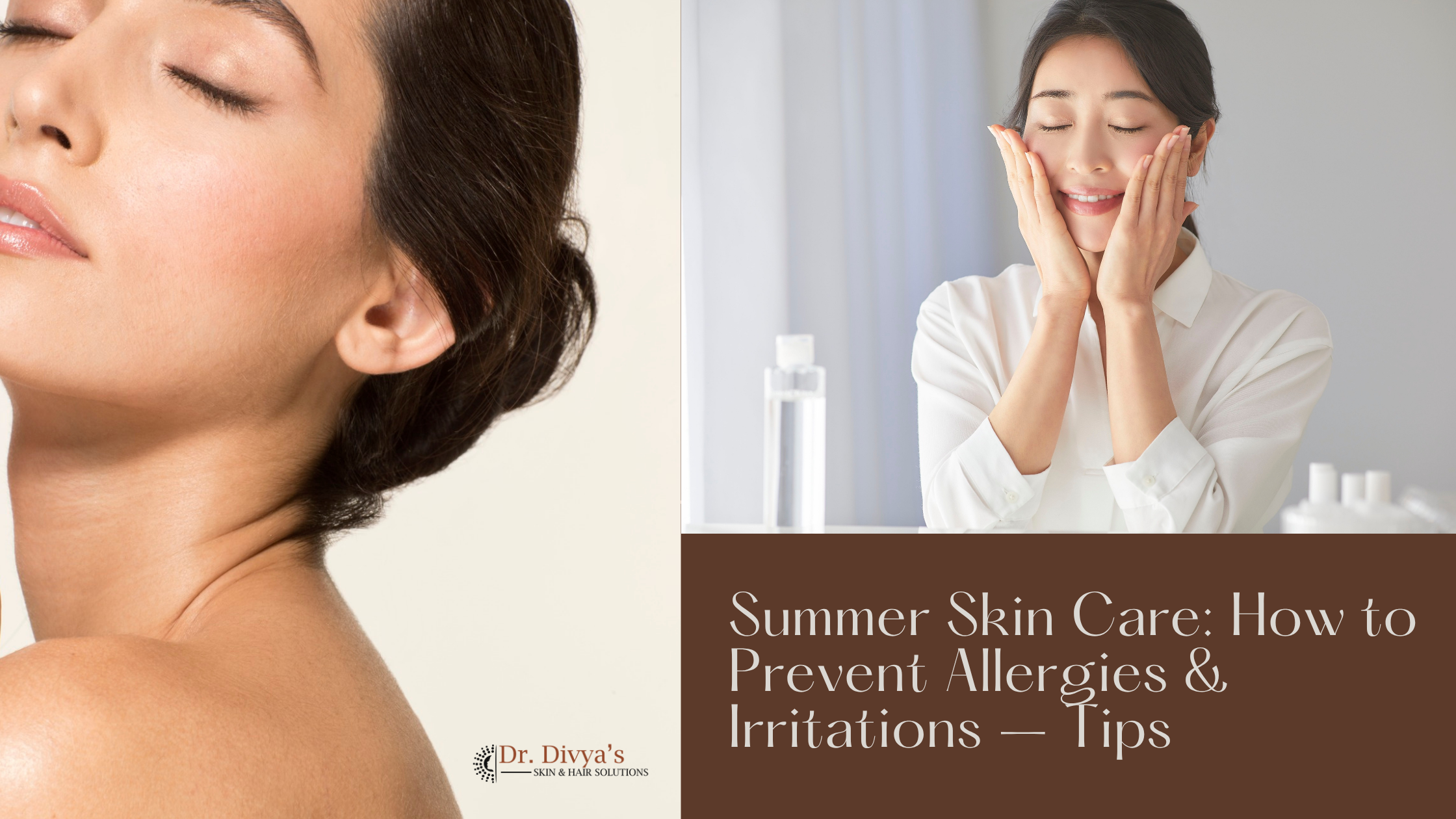 Summer Skin Care