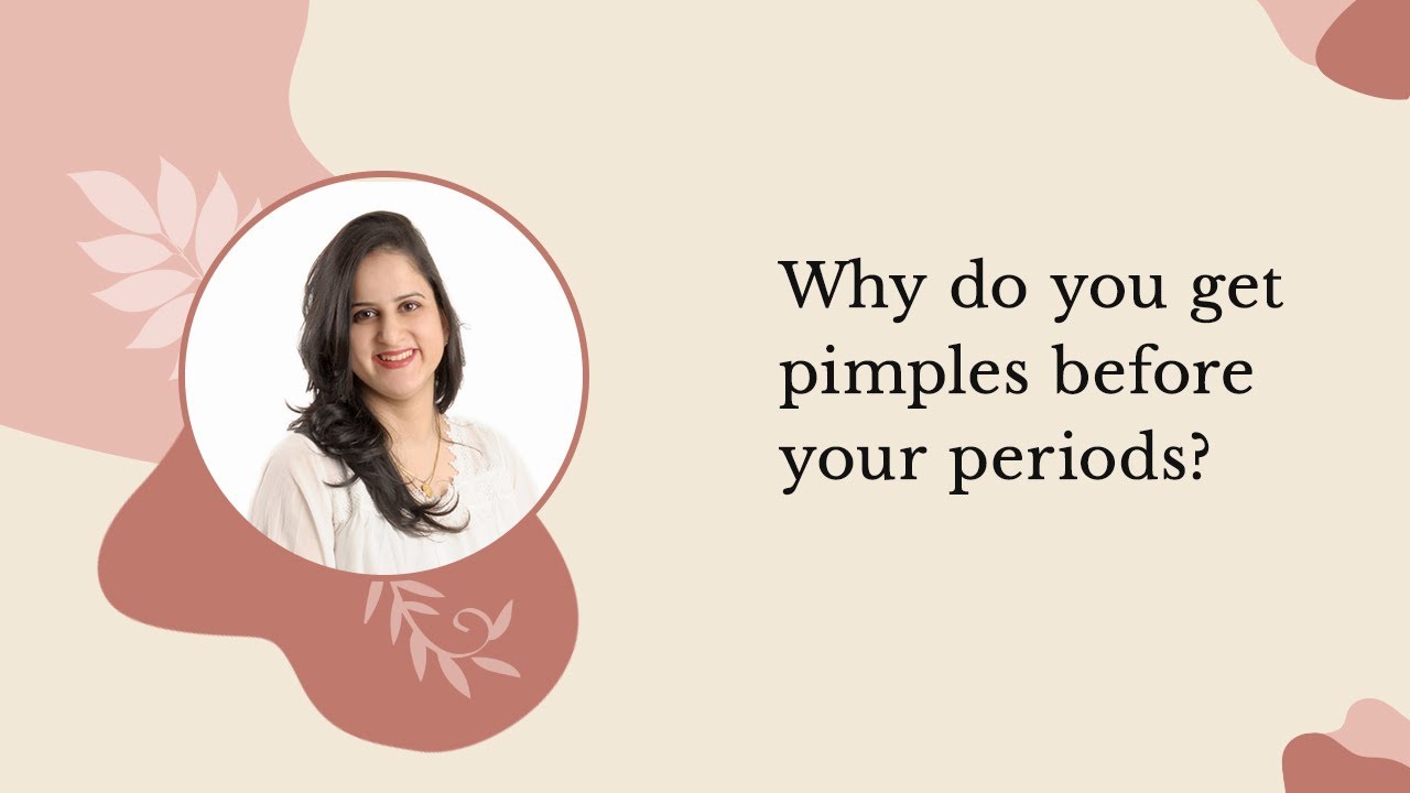 Period pimples